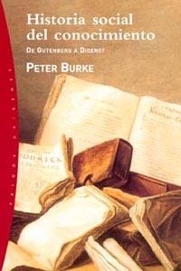 HISTORIA SOCIAL DEL CONOCIMIENTO | 9788449312205 | BURKE,PETER