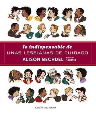 LO INDISPENSABLE DE UNAS BOLLOS DE CUIDADO | 9788439729310 | BECHDEL,ALISON