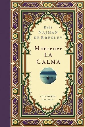 MANTENER LA CALMA | 9788416192014 | RABI NACHMAN DE BRESLAU