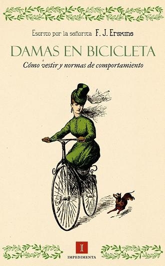 DAMAS EN BICICLETA. COMO VESTIR Y NORMAS DE COMPORTAMIENTO | 9788415979333 | ERSKINE,F.J.