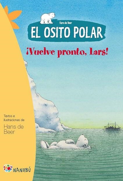 VUELVE PRONTO LARS. EL OSITO POLAR | 9788497436380 | BEER,HANS DE