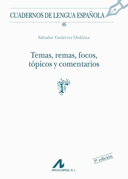 TEMAS REMAS FOCOS TOPICOS Y COMENTARIOS | 9788476352687 | GUTIERREZ ORDOÑEZ,SALVADO