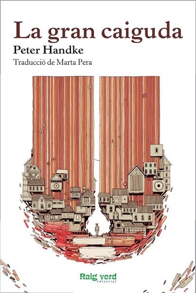 GRAN CAIGUDA | 9788415539773 | HANDKE,PETER