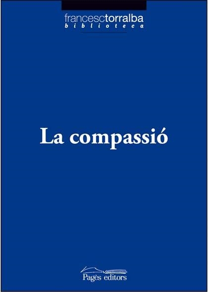 COMPASSIO | 9788497796767 | TORRALBA,FRANCESC