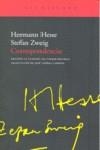 CORRESPONDENCIA | 9788496834958 | ZWEIG,STEFAN HESSE,HERMANN (PREMIO NOBEL 1946)