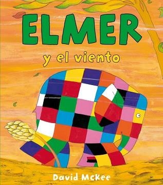 ELMER Y EL VIENTO | 9788448834418 | MCKEE,DAVID