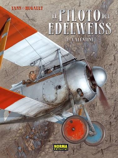 PILOTO DEL EDELWEISS 1 VALENTINE | 9788467910964 | YANN HUGAULT,ROMAIN