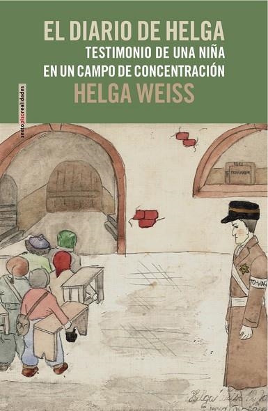 DIARIO DE HELGA. TESTIMONIO DE UNA NIÑA EN UN CAMPO DE CONCENTRACION | 9788415601258 | WEISS,HELGA