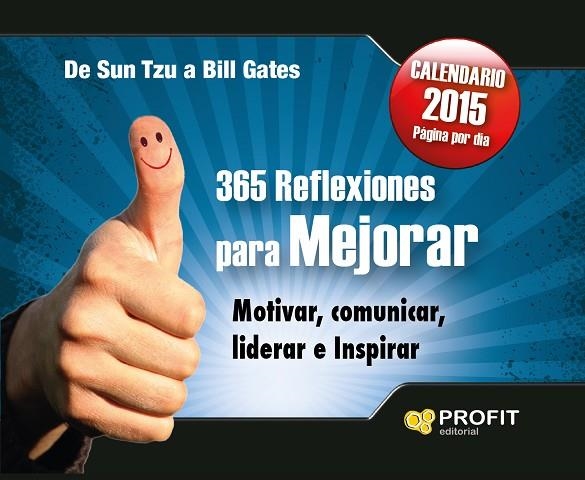 365 REFLEXIONES PARA MEJORAR,MOTIVAR,COMUNICAR Y LIDERAR | 9788416115075 | GATES,BILL TZU,DE SUN