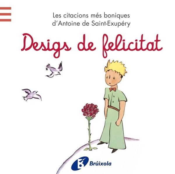 DESIGS DE FELICITAT | 9788499065205 | SAINT-EXUPERY,ANTOINE DE