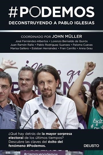 PODEMOS. DECONSTRUYENDO A PABLO IGLESIAS | 9788423419098 | MULLER,JOHN