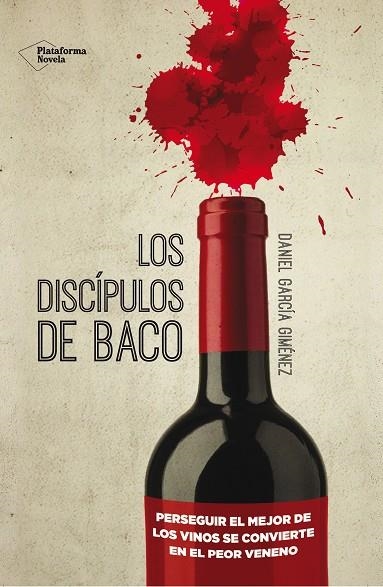 DISCIPULOS DE BACO | 9788416096886 | GARCIA GIMENEZ,DANIEL