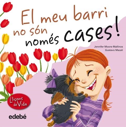 MEU BARRI NO SON NOMES CASES | 9788468305974 | MOORE-MALLINOS,JENNIFER MAZALI,GUSTAVO