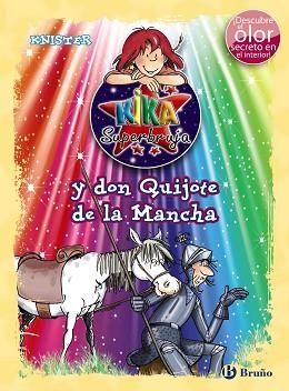 KIKA SUPERBRUJA Y DON QUIJOTE DE LA MANCHA | 9788469601730 | KNISTER