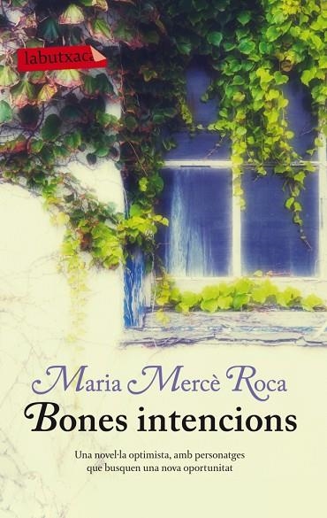 BONES INTENCIONS | 9788499306100 | ROCA,MARIA MERCE