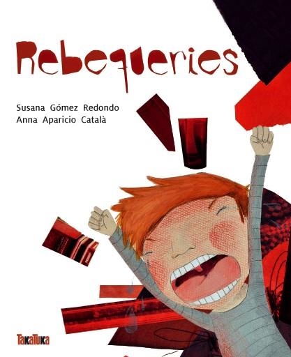 REBEQUERIES | 9788416003112 | GOMEZ REDONDO,SUSANA APARICIO CATALA,ANNA