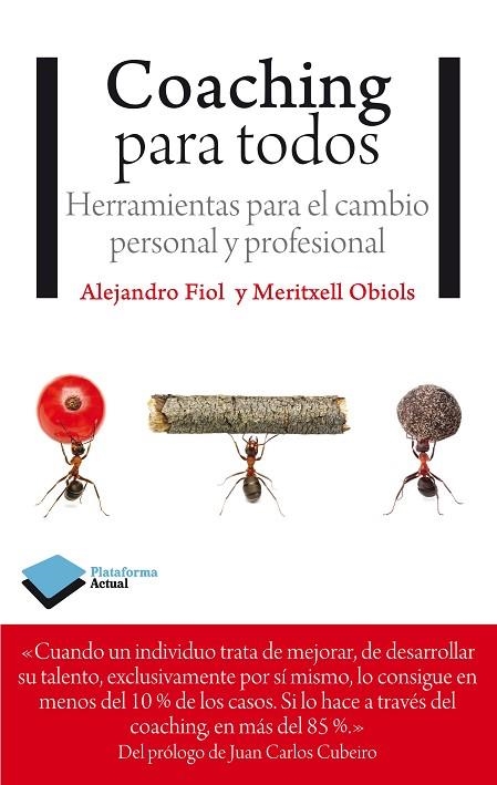 COACHING PARA TODOS. HERRAMIENTAS PARA EL CAMBIO PERSONAL Y PROFESIONAL | 9788415750635 | FIOL,ALEJANDRO OBIOLS,MERITXELL