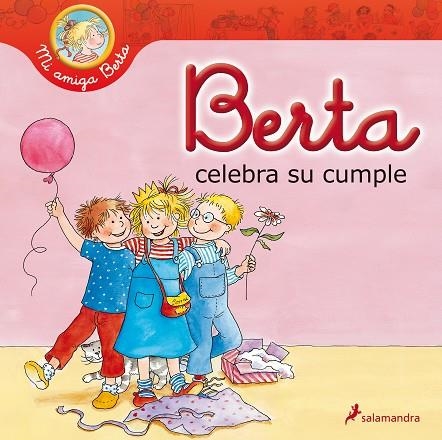 BERTA CELEBRA SU CUMPLE | 9788498386424 | SCHNEIDER,LIANE WENZEL-BURGER,EVA