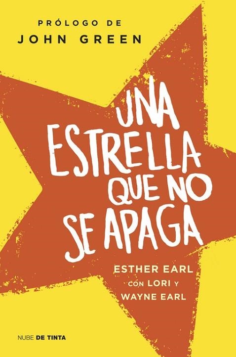 UNA ESTRELLA QUE NO SE APAGA. LUCHA CONTRA EL CANCER!!! | 9788415594352 | EARL,ESTHER WAYNE EARL,LORI