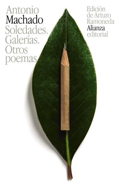 SOLEDADES. GALERIAS. OTROS POEMAS | 9788420691961 | MACHADO,ANTONIO