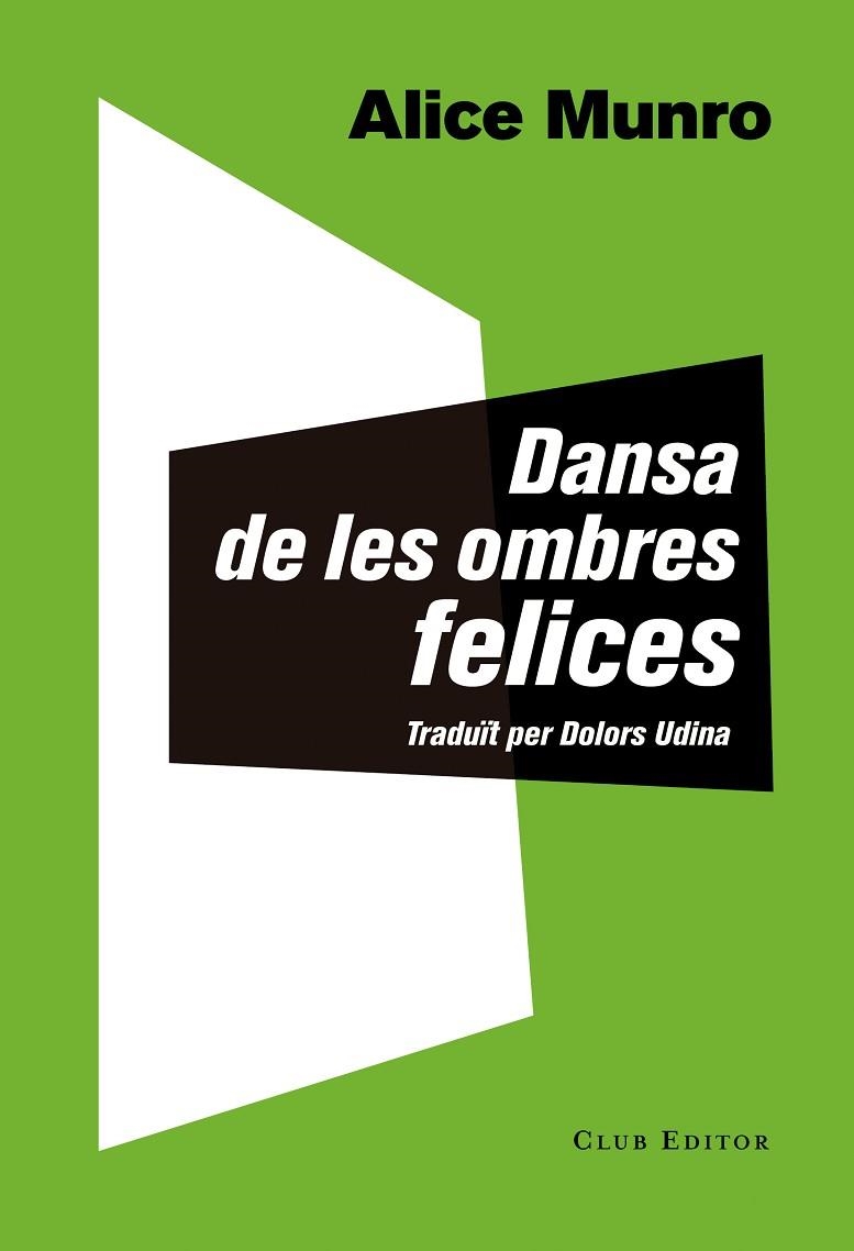 DANSA DE LES OMBRES FELICES | 9788473291873 | MUNRO,ALICE (PREMI NOBEL 2013)