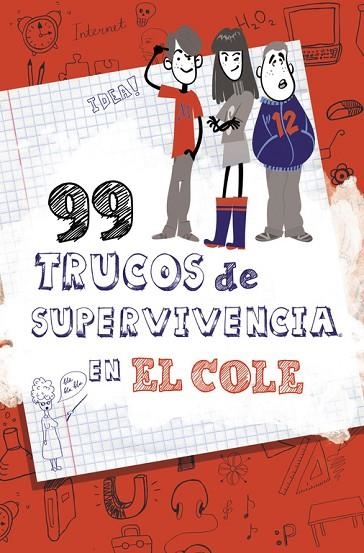 99 TRUCOS DE SUPERVIVENCIA EN EL COLE | 9788490432891 | GONZALEZ,LOLA