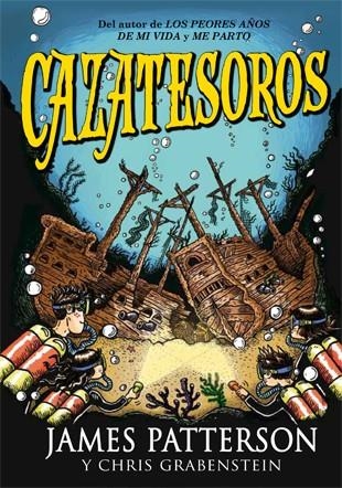 CAZATESOROS | 9788424652210 | PATTERSON,JAMES GRABENSTEIN,CHRIS