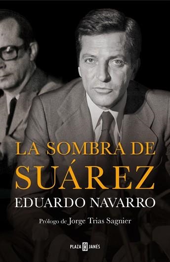 SOMBRA DE SUAREZ | 9788401347238 | NAVARRO,EDUARDO