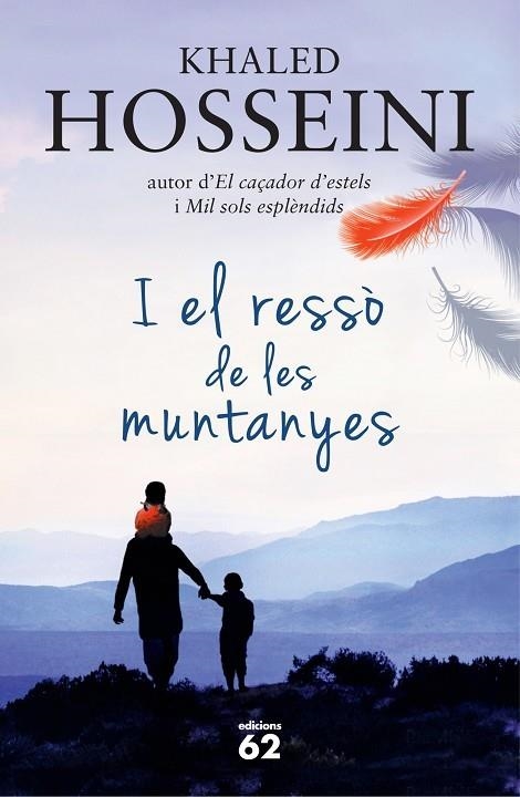 I EL RESSO DE LES MUNTANYES | 9788429771046 | HOSSEINI,KHALED