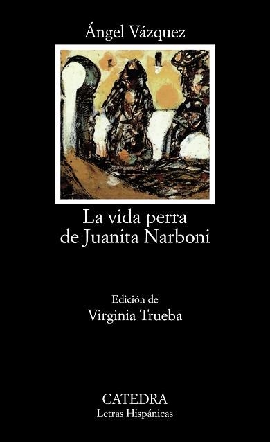 VIDA PERRA DE JUANITA NARBONI | 9788437618791 | VAZQUEZ,ANGEL