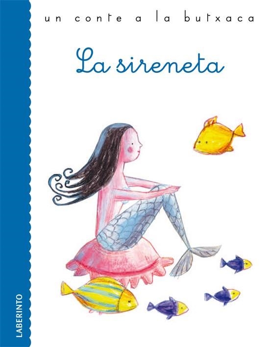 SIRENETA. LLETRA LLIGADA | 9788484834724 | ANDERSEN, HANS CHRISTIAN