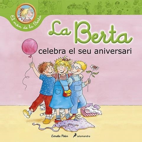 BERTA CELEBRA EL SEU ANIVERSARI | 9788490576052 | SCHNEIDER, LIANE