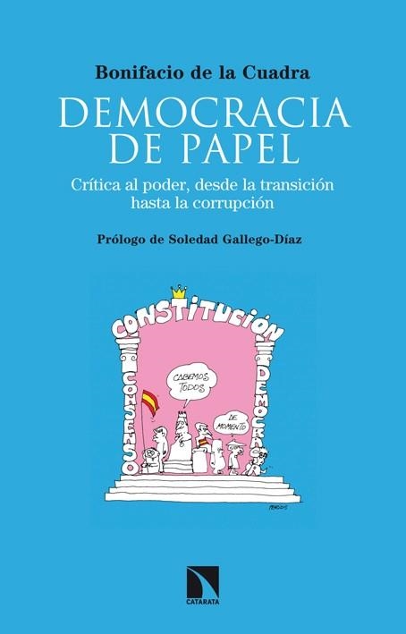 DEMOCRACIA DE PAPEL | 9788483199718 | CUADRA,BONIFACIO DE LA