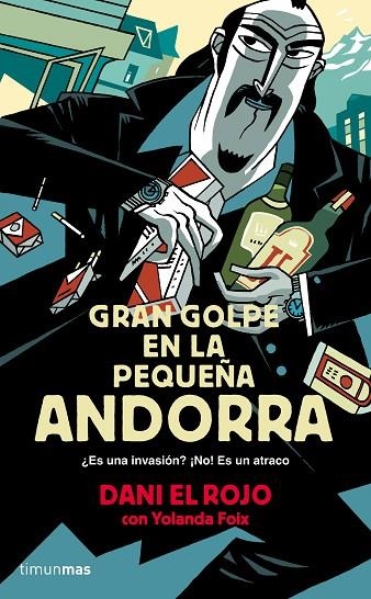 GRAN GOLPE EN LA PEQUEÑA ANDORRA | 9788445002377 | ROJO,DANI EL FOIX,YOLANDA