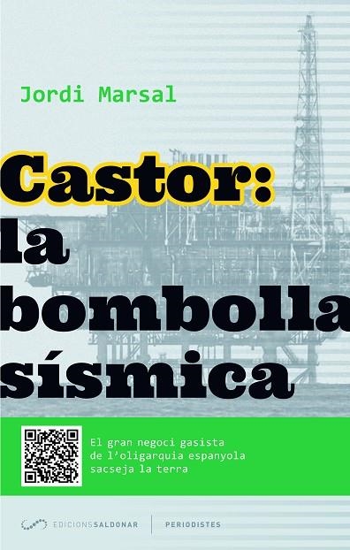 CASTOR LA BOMBOLLA SISMICA | 9788494116469 | MARSAL,JORDI