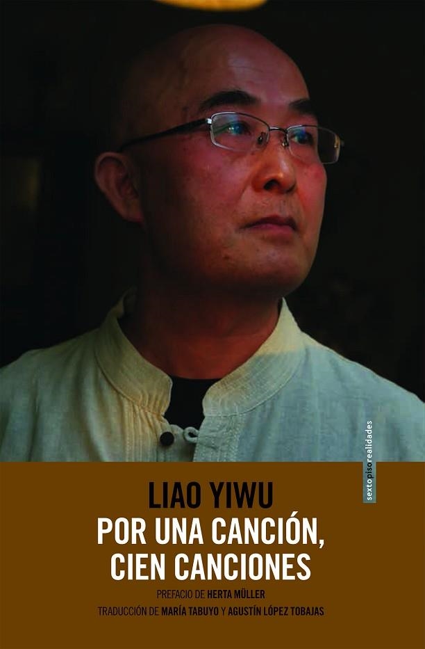 POR UNA CANCION CIEN CANCIONES VIDA DE UN POETA EN LAS CARCELES CHINAS | 9788415601852 | YIWU,LIAO