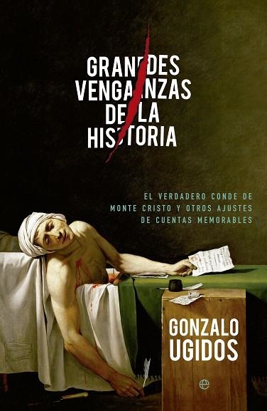 GRANDES VENGANZAS DE LA HISTORIA | 9788490602645 | UGIDOS,GONZALO