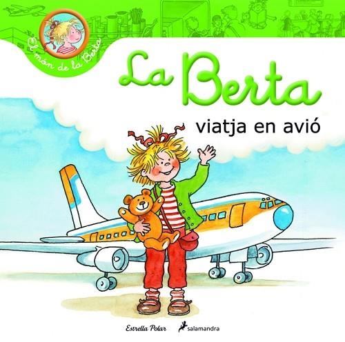 BERTA VIATJA EN AVIO | 9788415790310 | SCHNEIDER,LIANE WENZEL-BURGER,EVA