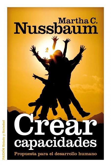 CREAR CAPACIDADES. PROPUESTAS PARA EL DESARROLLO HUMANO | 9788449309885 | NUSSBAUM,MARTHA C.(PRIN. ASTURIAS. CCSS 2012)