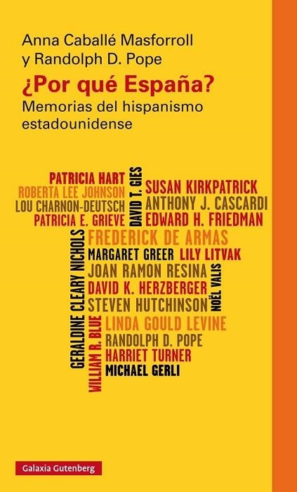 POR QUE ESPAÑA?. MEMORIAS DEL HISPANISMO ESTADOUNIDENSE | 9788416252138 | CABALLE MASFORROLL,ANNA POPE,RANDOLPH D.