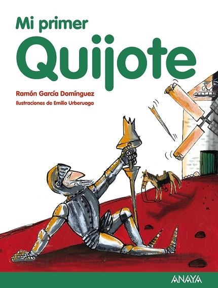 MI PRIMER QUIJOTE | 9788467873504 | GARCIA DOMINGUEZ,RAMON