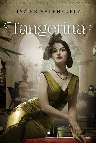 TANGERINA | 9788427041592 | VALENZUELA,JAVIER