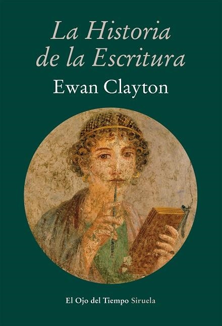 HISTORIA DE LA ESCRITURA | 9788416208395 | CLAYTON,EWAN