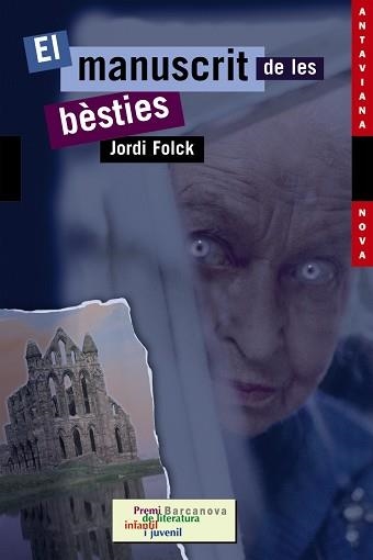 MANUSCRIT DE LES BESTIES | 9788448919207 | FOLCK,JORDI