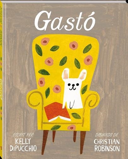 GASTO | 9788494267178 | DIPUCCHIO,KELLY ROBINSON,CHRISTIAN