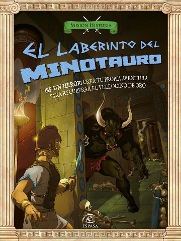 LABERINTO DEL MINOTAURO. MISION HISTORIA | 9788467043433 | KNAPMAN,TIMOTHY