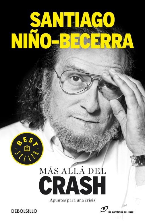 MAS ALLA DEL CRASH. APUNTES PARA UNA CRISIS | 9788490320556 | NIÑO BECERRA,SANTIAGO