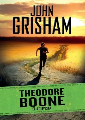 THEODORE BOONE. EL ACTIVISTA | 9788490431191 | GRISHAM,JOHN