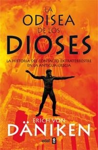 ODISEA DE LOS DIOSES | 9788441431690 | DANIKEN,ERICH VON