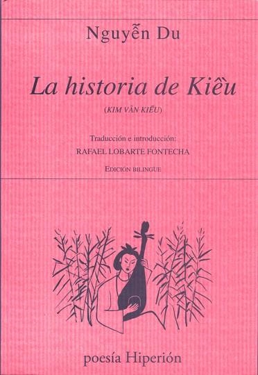 HISTORIA DE KIEU. KIM VAN KIEU. BILINGUE | 9788490020401 | DU,NGUYEN